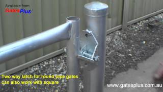 Gate Latch 2 way for round pipe and square [upl. by Ailimaj975]