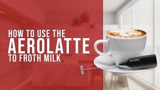 How To Use the AeroLatte To Froth Milk [upl. by Nicolau]