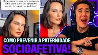 Como Se Prevenir Da Paternidade Socioafetiva E Pensão Socioafetiva [upl. by Ennaihs451]