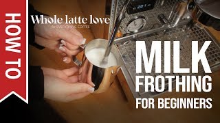 How To Milk Frothing for Beginners 5 Tips [upl. by Annayek27]